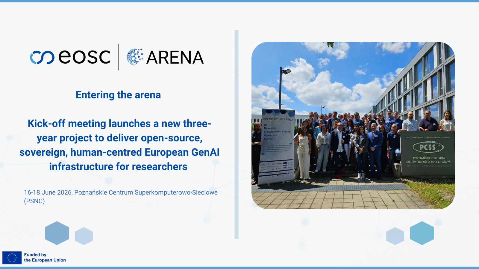 Entering the arena: project kick-off report